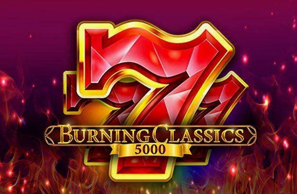 Burning Classics 5000 Slot von Booming Games